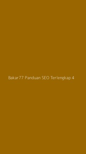 Tampilan Antarmuka Aplikasi Bakar77 Panduan Seo Terlengkap - 4