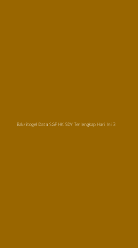 Tampilan Antarmuka Aplikasi Bakritogel Data Sgp Hk Sdy Terlengkap Hari Ini - 3
