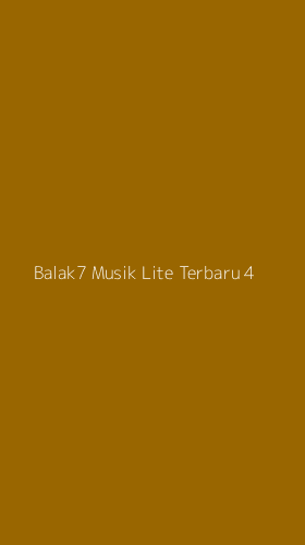 Tampilan Antarmuka Aplikasi Balak7 Musik Lite Terbaru - 4