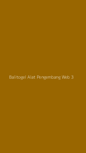 Tampilan Antarmuka Aplikasi Balitogel Alat Pengembang Web - 3