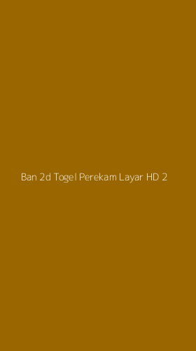Tampilan Antarmuka Aplikasi Ban 2d Togel Perekam Layar Hd - 2