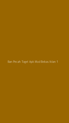 Tampilan Antarmuka Aplikasi Ban Pecah Togel Apk Mod Bebas Iklan - 1