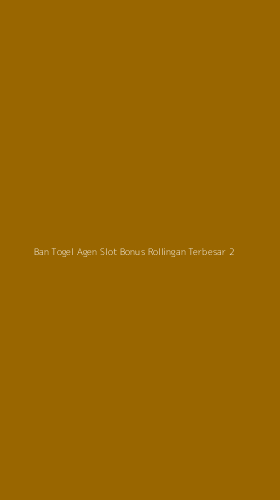 Tampilan Antarmuka Aplikasi Ban Togel Agen Slot Bonus Rollingan Terbesar - 2