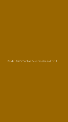 Tampilan Antarmuka Aplikasi Bandar Asia303online Desain Grafis Android - 4