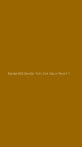 Tampilan Antarmuka Aplikasi Bandar666 Bandar Toto Slot Gacor Resmi - 1