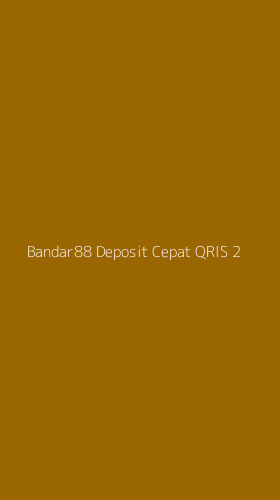 Tampilan Antarmuka Aplikasi Bandar88 Deposit Cepat Qris - 2