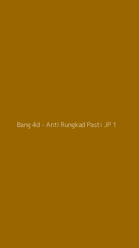 Tampilan Antarmuka Aplikasi Bang 4d - Anti Rungkad Pasti JP - 1
