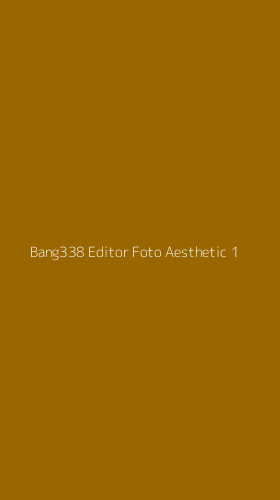 Tampilan Antarmuka Aplikasi Bang338 Editor Foto Aesthetic - 1