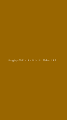 Tampilan Antarmuka Aplikasi Bangjago88 Prediksi Bola Jitu Malam Ini - 2