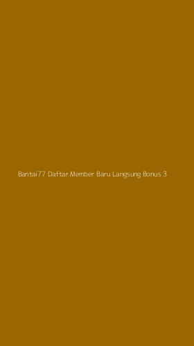 Tampilan Antarmuka Aplikasi Bantai77 Daftar Member Baru Langsung Bonus - 3