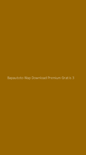 Tampilan Antarmuka Aplikasi Bapautoto Wap Download Premium Gratis - 3