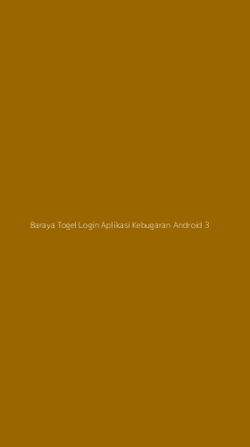 Tampilan Antarmuka Aplikasi Baraya Togel Login Aplikasi Kebugaran Android - 3