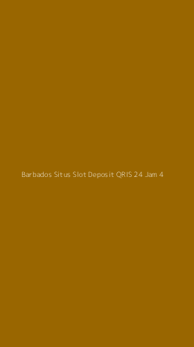 Tampilan Antarmuka Aplikasi Barbados Situs Slot Deposit Qris 24 Jam - 4