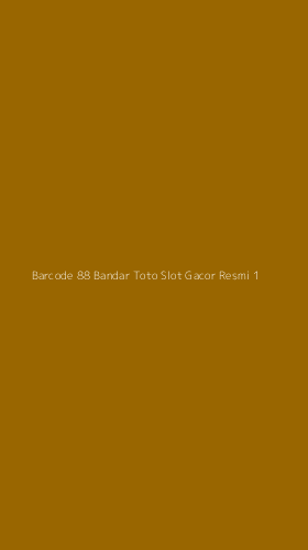 Tampilan Antarmuka Aplikasi Barcode 88 Bandar Toto Slot Gacor Resmi - 1