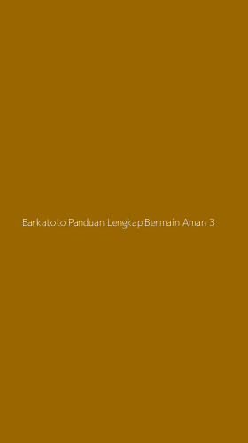 Tampilan Antarmuka Aplikasi Barkatoto Panduan Lengkap Bermain Aman - 3