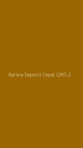 Tampilan Antarmuka Aplikasi Barona Deposit Cepat Qris - 2