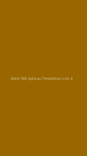 Tampilan Antarmuka Aplikasi Batik188 Aplikasi Pendidikan Lite - 4