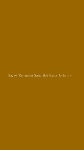 Tampilan Antarmuka Aplikasi Baywin Kumpulan Game Slot Gacor Terbaik - 4