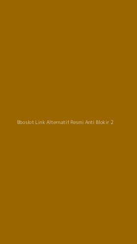 Tampilan Antarmuka Aplikasi Bboslot Link Alternatif Resmi Anti Blokir - 2