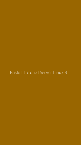 Tampilan Antarmuka Aplikasi Bbslot Tutorial Server Linux - 3