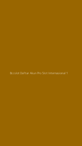 Tampilan Antarmuka Aplikasi Bccslot Daftar Akun Pro Slot Internasional - 1