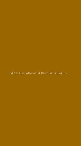 Tampilan Antarmuka Aplikasi Bd303 Link Alternatif Resmi Anti Blokir - 2