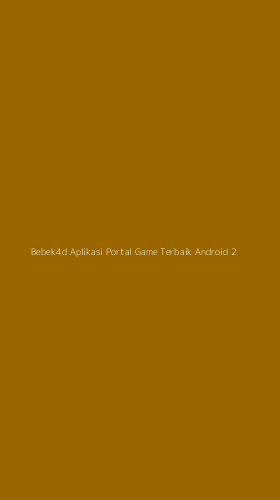 Tampilan Antarmuka Aplikasi Bebek4d Aplikasi Portal Game Terbaik Android - 2