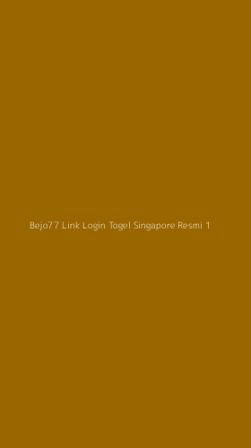 Tampilan Antarmuka Aplikasi Bejo77 Link Login Togel Singapore Resmi - 1