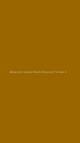 Tampilan Antarmuka Aplikasi Bekasislot Aplikasi Mobile Responsif Terbaik - 4