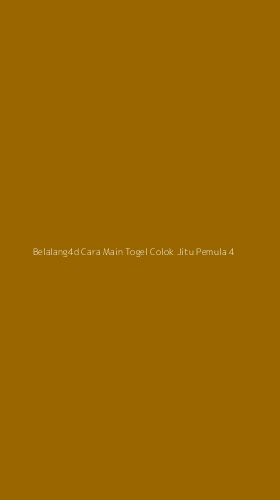 Tampilan Antarmuka Aplikasi Belalang4d Cara Main Togel Colok Jitu Pemula - 4