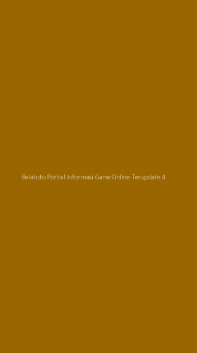 Tampilan Antarmuka Aplikasi Belatoto Portal Informasi Game Online Terupdate - 4