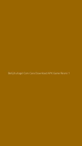 Tampilan Antarmuka Aplikasi Belijitutogel Com Cara Download Apk Game Resmi - 1