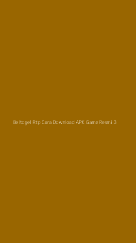 Tampilan Antarmuka Aplikasi Beltogel Rtp Cara Download Apk Game Resmi - 3