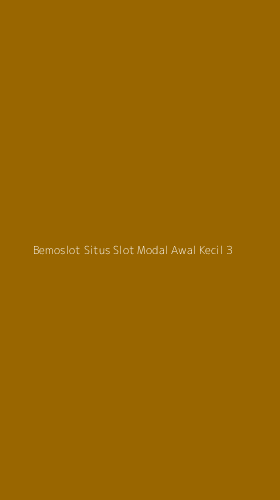 Tampilan Antarmuka Aplikasi Bemoslot Situs Slot Modal Awal Kecil - 3