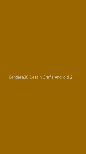 Tampilan Antarmuka Aplikasi Bendera88 Desain Grafis Android - 2
