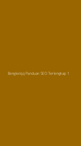Tampilan Antarmuka Aplikasi Bengkelqq Panduan Seo Terlengkap - 1