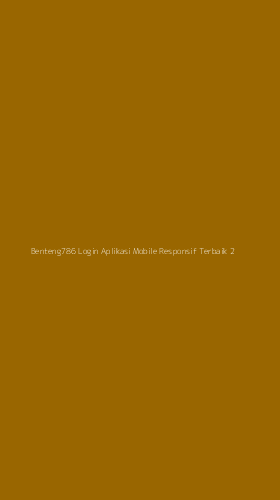 Tampilan Antarmuka Aplikasi Benteng786 Login Aplikasi Mobile Responsif Terbaik - 2