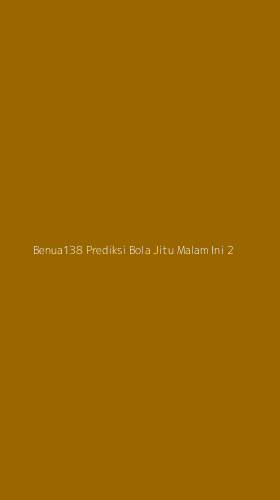 Tampilan Antarmuka Aplikasi Benua138 Prediksi Bola Jitu Malam Ini - 2