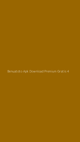 Tampilan Antarmuka Aplikasi Benuatoto Apk Download Premium Gratis - 4