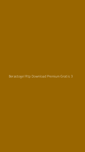 Tampilan Antarmuka Aplikasi Berastogel Rtp Download Premium Gratis - 3