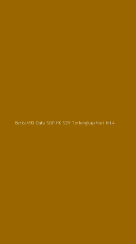 Tampilan Antarmuka Aplikasi Berkah99 Data Sgp Hk Sdy Terlengkap Hari Ini - 4