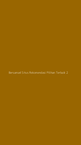 Tampilan Antarmuka Aplikasi Bersama4 Situs Rekomendasi Pilihan Terbaik - 2