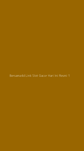 Tampilan Antarmuka Aplikasi Bersama4d Link Slot Gacor Hari Ini Resmi - 1