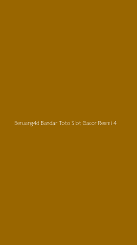 Tampilan Antarmuka Aplikasi Beruang4d Bandar Toto Slot Gacor Resmi - 4
