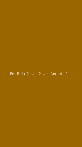 Tampilan Antarmuka Aplikasi Bet Bola Desain Grafis Android - 1
