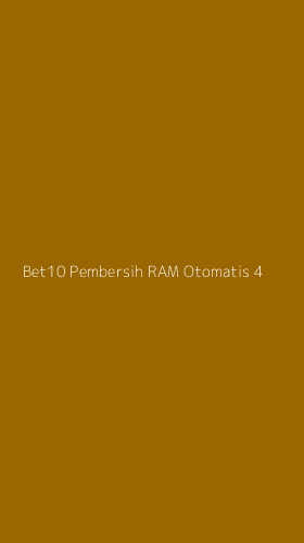 Tampilan Antarmuka Aplikasi Bet10 Pembersih Ram Otomatis - 4