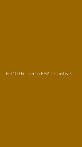 Tampilan Antarmuka Aplikasi Bet100 Pembersih Ram Otomatis - 3