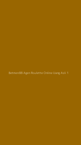 Tampilan Antarmuka Aplikasi Betmen88 Agen Roulette Online Uang Asli - 1