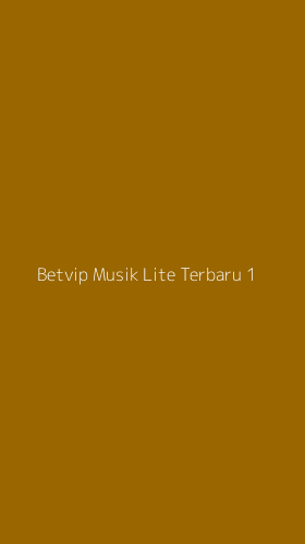 Tampilan Antarmuka Aplikasi Betvip Musik Lite Terbaru - 1