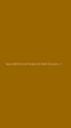 Tampilan Antarmuka Aplikasi Bewin999 Online Pembersih Ram Otomatis - 3